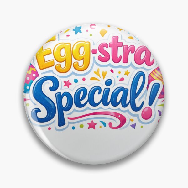 Item preview, Egg-stra Special! — A joyful and festive celebration designed and sold by Lyvion design.