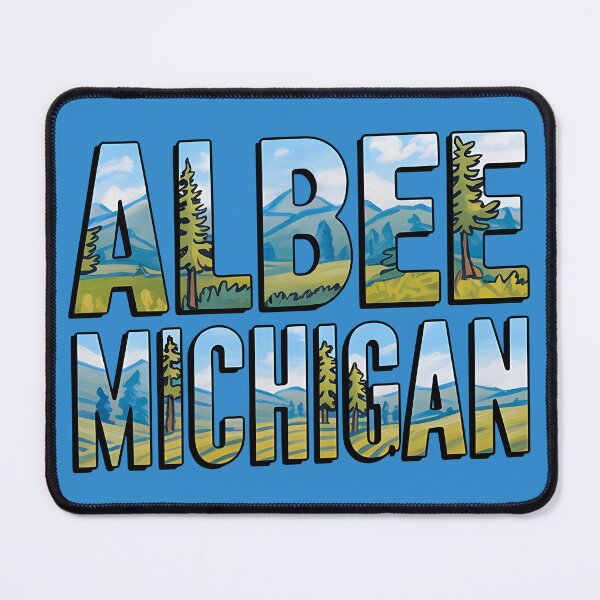 Item preview, Albee, Michigan, Albee Mi, Albee Michigan designed and sold by MoMidoStore.