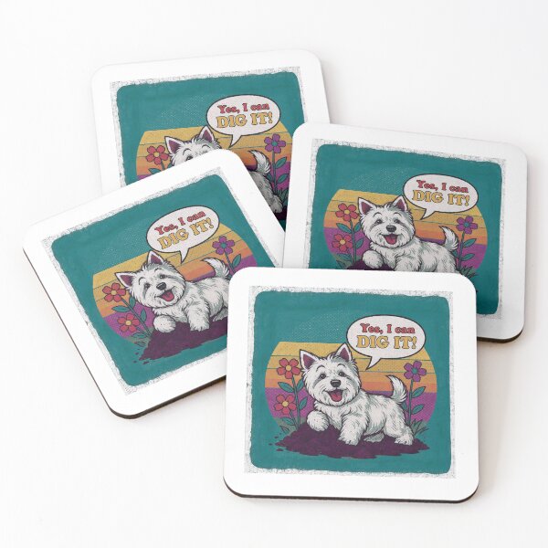 Item preview, Yes, I Can Dig It, Westie Dog designed and sold by crittersitter.