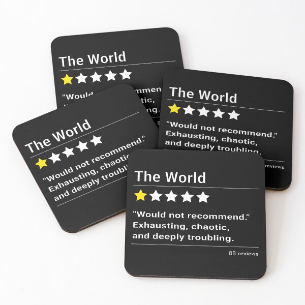 Item preview, The World One Star Revew: Exhausting, Chaotic and Deeply Troubling - Sarcasm Designe designed and sold by Quiet Meaning.