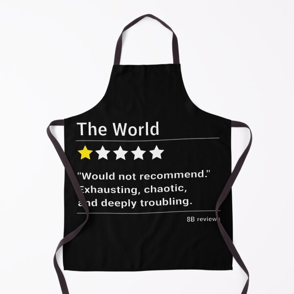 Item preview, The World One Star Revew: Exhausting, Chaotic and Deeply Troubling - Sarcasm Designe designed and sold by Quiet Meaning.