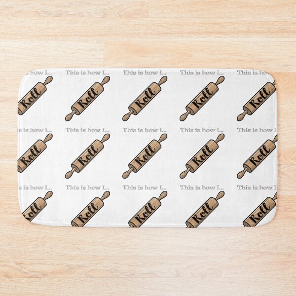 Item preview, THIS IS HOW I ROLL designed and sold by BIGPIX91011.