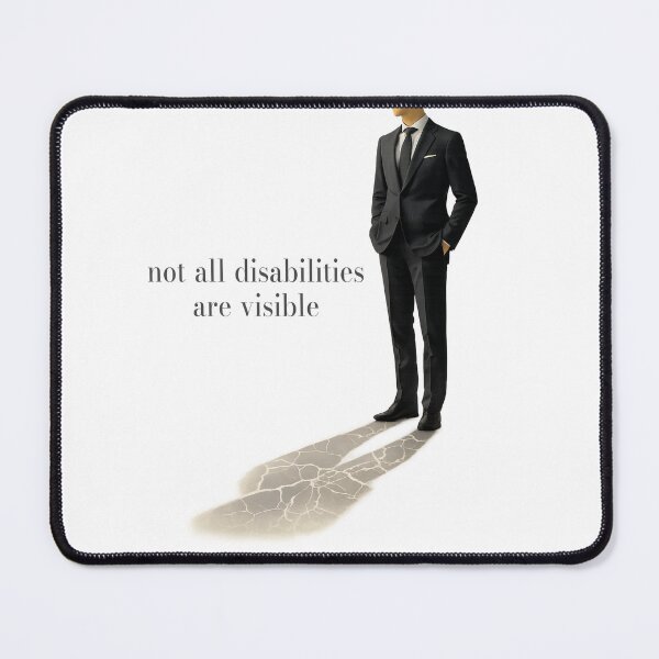 Item preview, Invisible Disabilities Awarness - Not All Disabilities Are Visible designed and sold by Quiet Meaning.