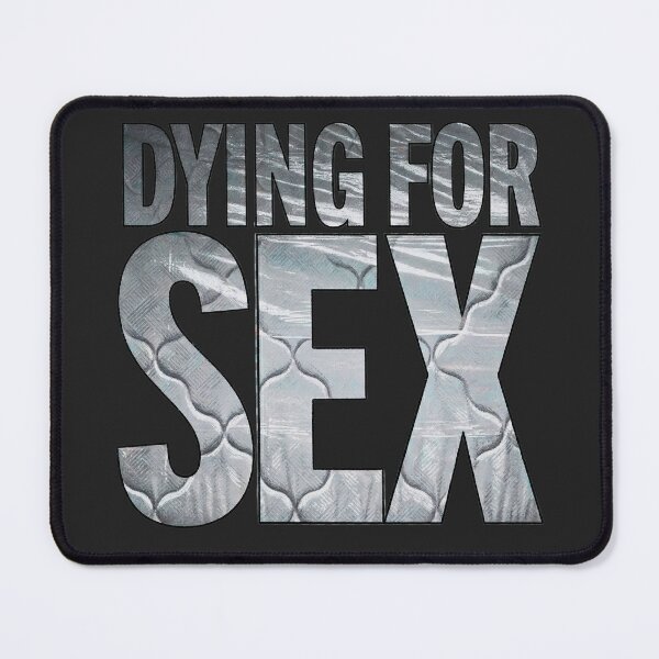 Item preview, Dying for Sex tv show poster designed and sold by PatyEmiko.