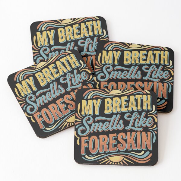 Item preview, My Breath Smells Like Foreskin – Funny Meditation & Mindfulness Humor Design designed and sold by ArcaneArtistry.