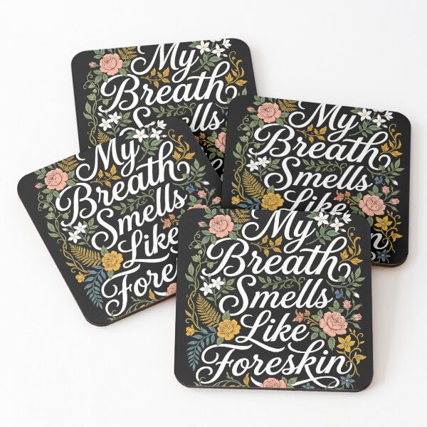 Item preview, My Breath Smells Like Foreskin – Funny Meditation & Mindfulness Humor Design designed and sold by ArcaneArtistry.