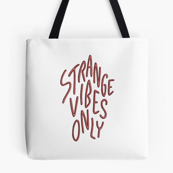 Item preview, Strange Vibes Only designed and sold by Basic Witch.