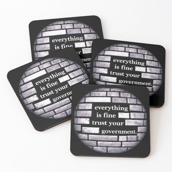 Item preview, Funny  Everything is Fine Trust Your Government  designed and sold by gear-posters.