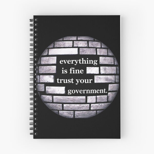 Item preview, Funny  Everything is Fine Trust Your Government  designed and sold by gear-posters.