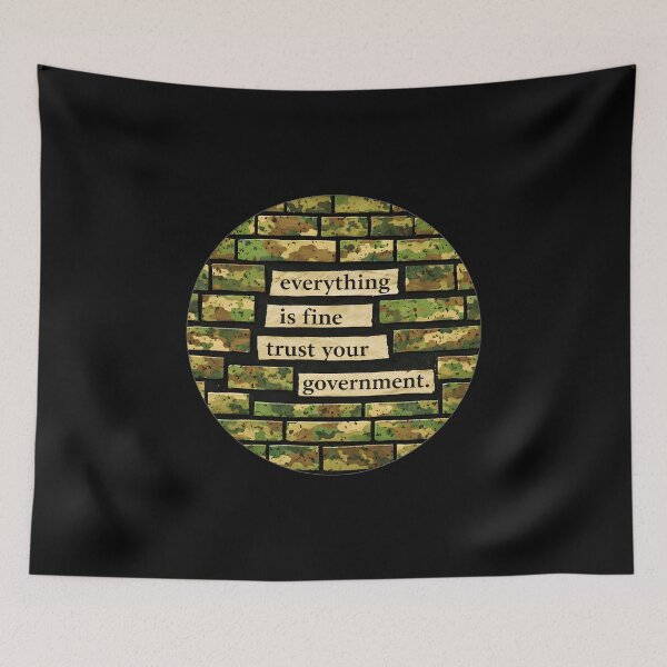 Item preview,  Everything is Fine Trust Your Government  designed and sold by gear-posters.