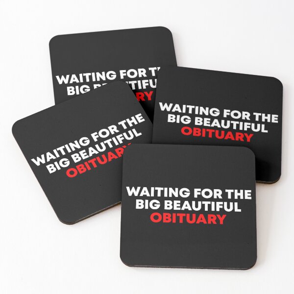 Item preview, Waiting for the Big Beautiful Obituary - Pro Democracy designed and sold by PixVib.
