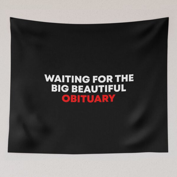 Item preview, Waiting for the Big Beautiful Obituary - Pro Democracy designed and sold by PixVib.