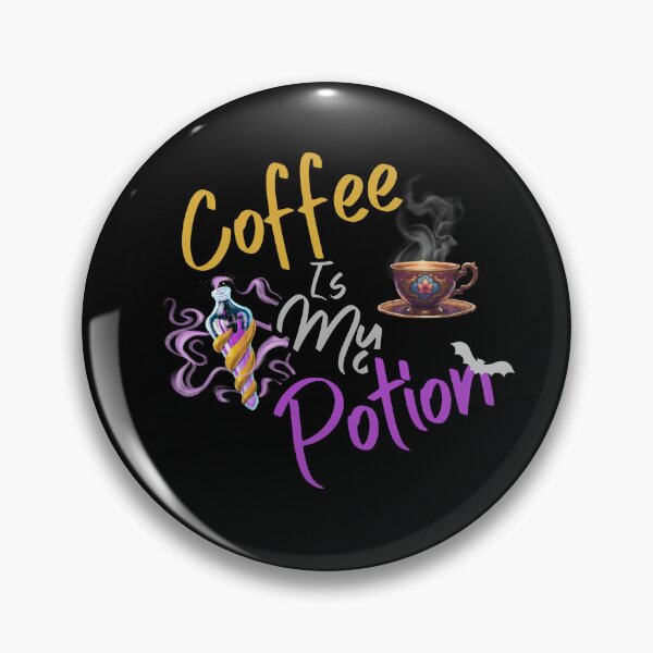 Item preview, Coffee is my potion designed and sold by Ink & Soul.