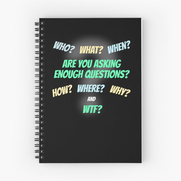 Item preview, Are You Asking Enough Questions? designed and sold by BaronSGE.