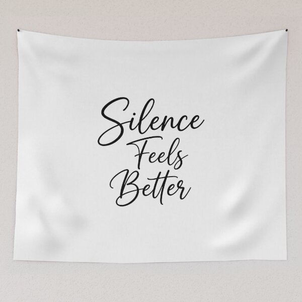 Item preview, Silence Feels Better Introvert Minimal Quote designed and sold by Quiet Mode Studio.