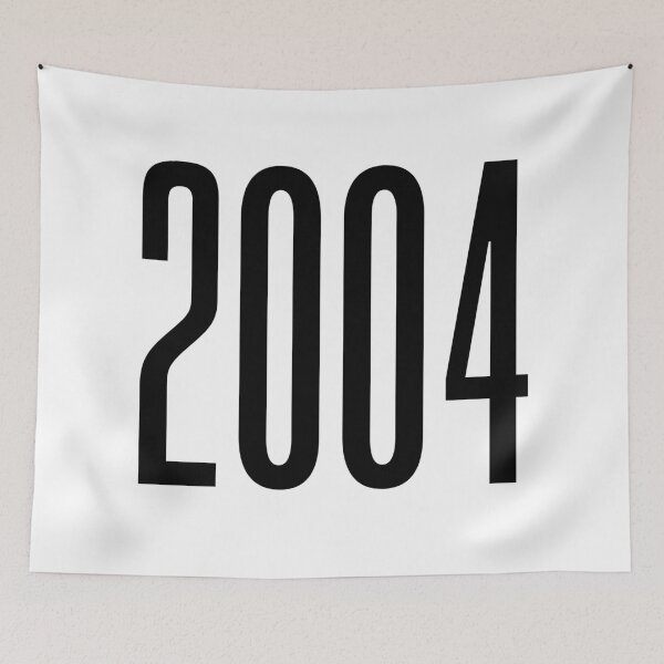 Item preview, 2004, 00's Birth Year designed and sold by Memes N Lore .