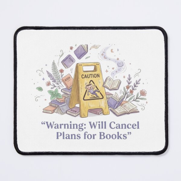 Item preview, Warning Will Cancel Plans for Books – Cozy BookTok Reader Introvert Humor Design designed and sold by SirensSageStone.