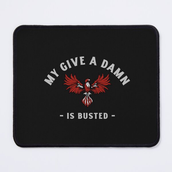 Item preview, Busted Give a Damn designed and sold by AliceKacy.