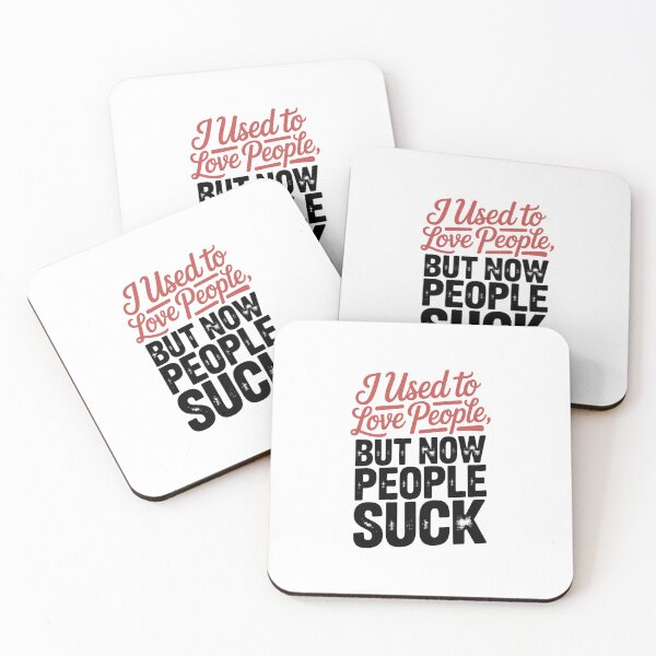 Item preview, I Used To Love People, But Now People Suck designed and sold by Peter Stawicki.