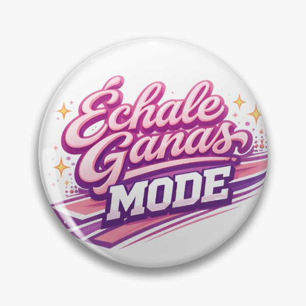 Item preview, Echale Ganas Mode  designed and sold by SweetSueños.