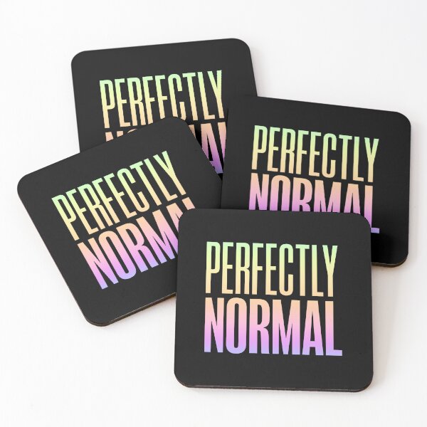 Item preview, Perfectly Normal, Neon Gradient Funny Quotes designed and sold by Memes N Lore .