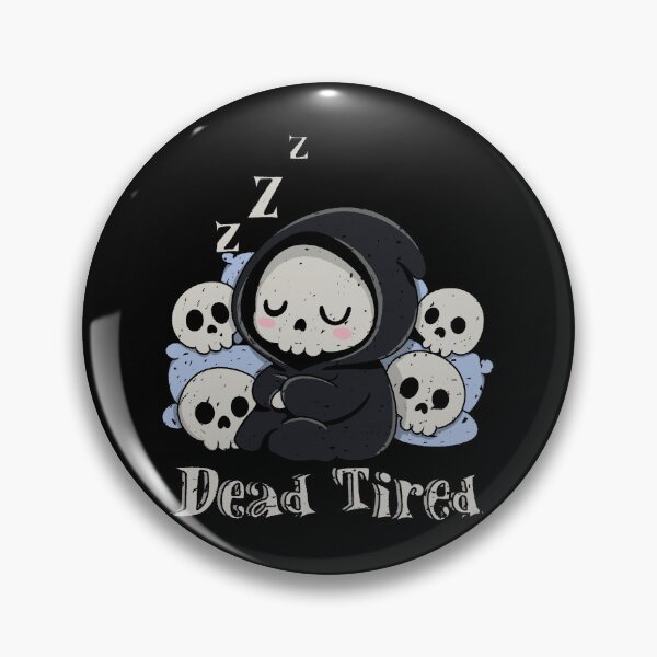 Item preview, Dead Tired - Death Sleeping designed and sold by loobsart.