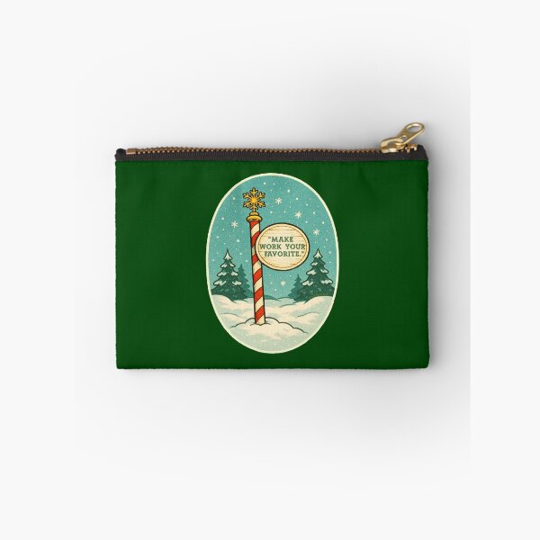 Item preview, Make Work Your Favorite (North Pole) designed and sold by Normbot2000.