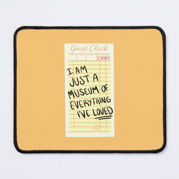Item preview, I am just a museum of everything i've loved | guest check | docket | yellow designed and sold by Sophie Louise Arts.