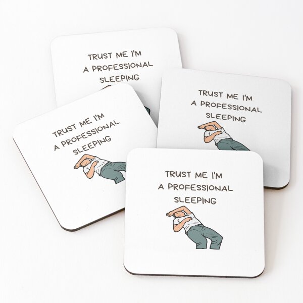 Item preview, Trust Me I’m a Professional Sleeper – Funny Sleeping Humor designed and sold by eltontovolador.