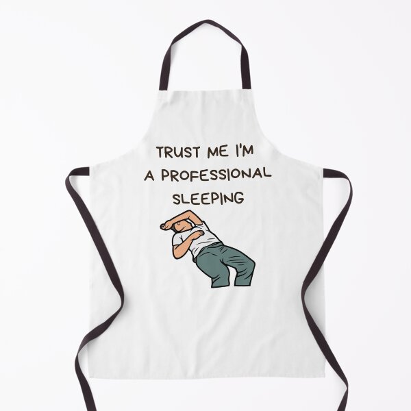 Item preview, Trust Me I’m a Professional Sleeper – Funny Sleeping Humor designed and sold by eltontovolador.
