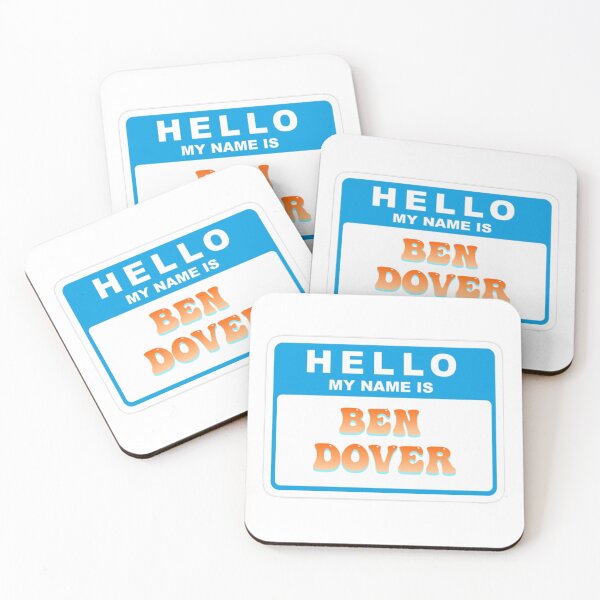 Item preview, Ben Dover designed and sold by GiggleandShirts.