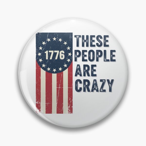 Item preview, 1776 These People Are Crazy Retro usa Flag 2026 designed and sold by VividDripCo.
