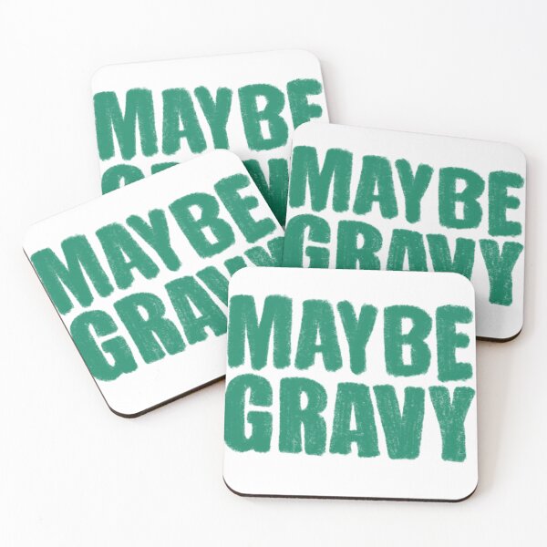 Item preview, Maybe Gravy designed and sold by astrovials.