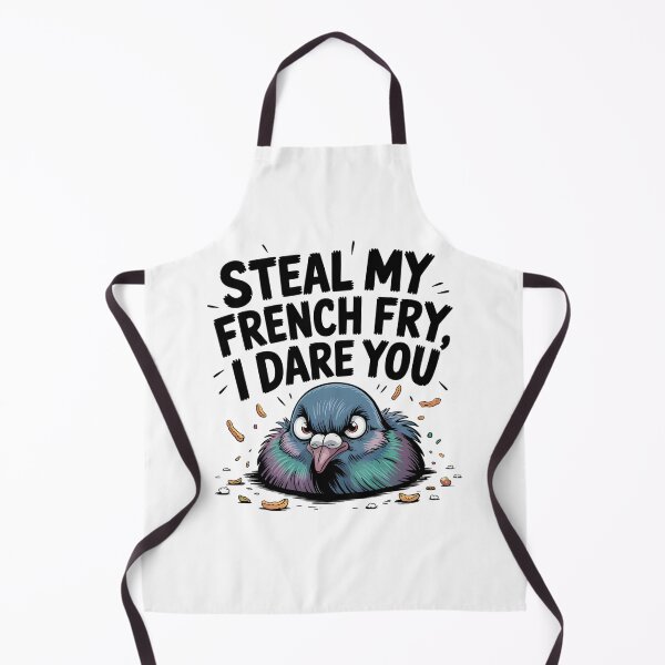 Item preview, Steal My French Fry - I Dare You - Funny Pigeon Meme designed and sold by CoastalEmp.