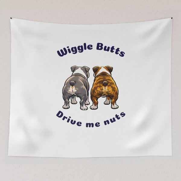 Item preview, Wiggle Butts drive me nuts designed and sold by Designs-by-WSS.