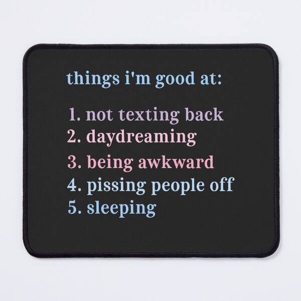 Item preview, Things i'm good at: not text back Antisocial Introvert Sarcastic Saying  designed and sold by CuratedlyV.