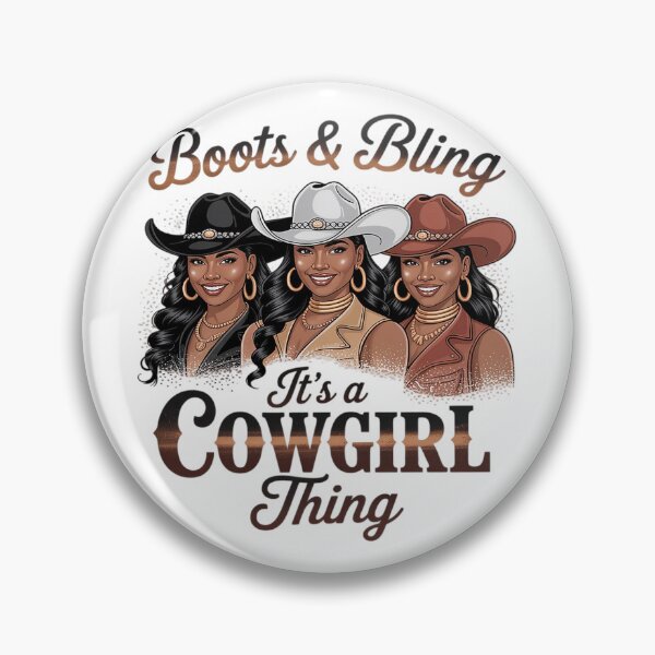 Item preview, Boots And Bling It'S A Cowgirl Thing Black Cowgirl Melanin designed and sold by ShaneKeenum0.