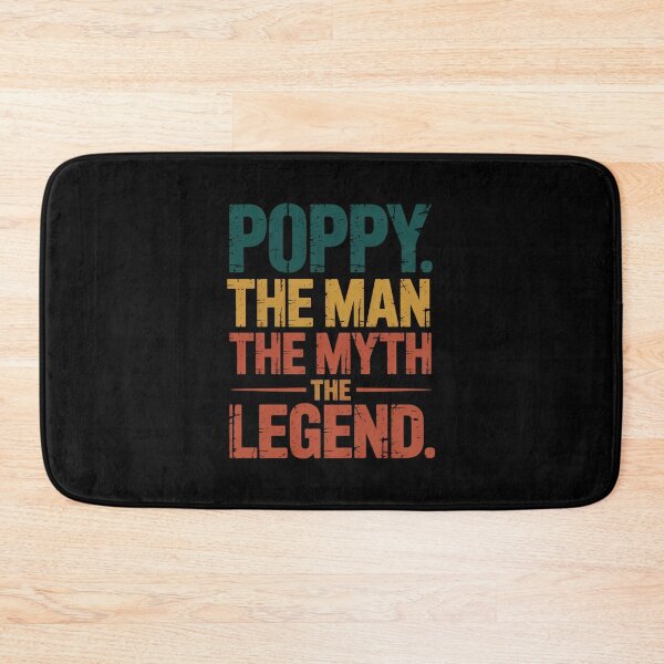 Item preview, Poppy. The Man The Myth The Legend Grandfather Grandparent Gift designed and sold by CORJIDOG-ART.