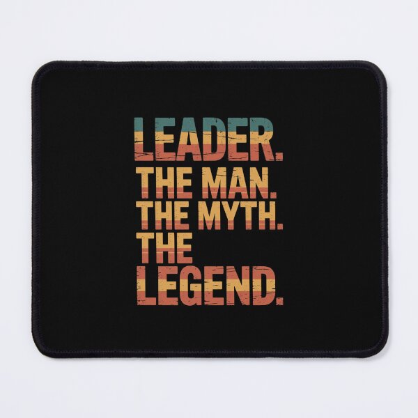 Item preview, Leader The Man The Myth The Legend Leadership Men Gift For Boss designed and sold by CORJIDOG-ART.