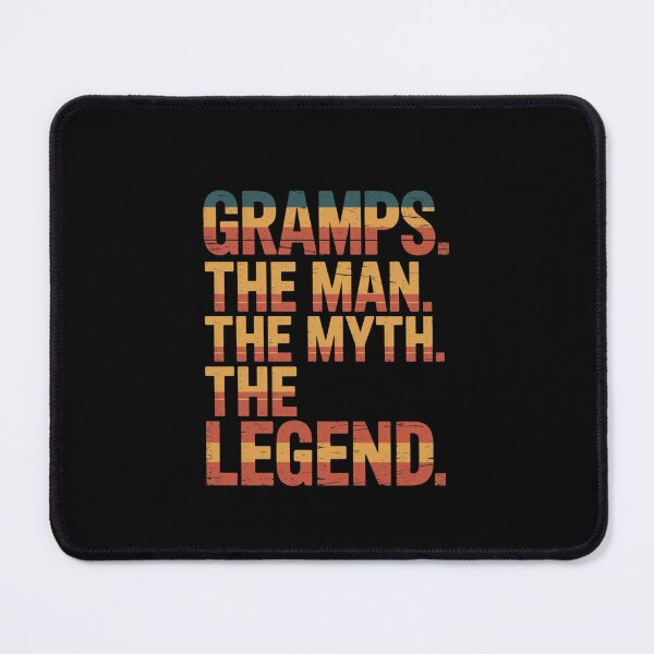 Item preview, Gramps The Man The Myth The Legend Grandfather Gift designed and sold by CORJIDOG-ART.