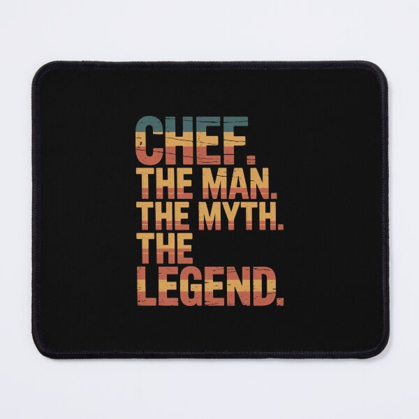 Item preview, Chef The Man The Myth The Legend Culinary Cook Professional designed and sold by CORJIDOG-ART.