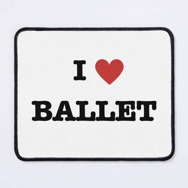 Item preview, I Love Ballet  designed and sold by KittyLovesArts.