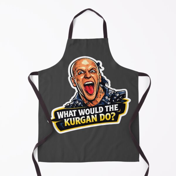 Item preview, What Would The Kurgan Do Highlander Parody Design designed and sold by PinUpPizzazz.