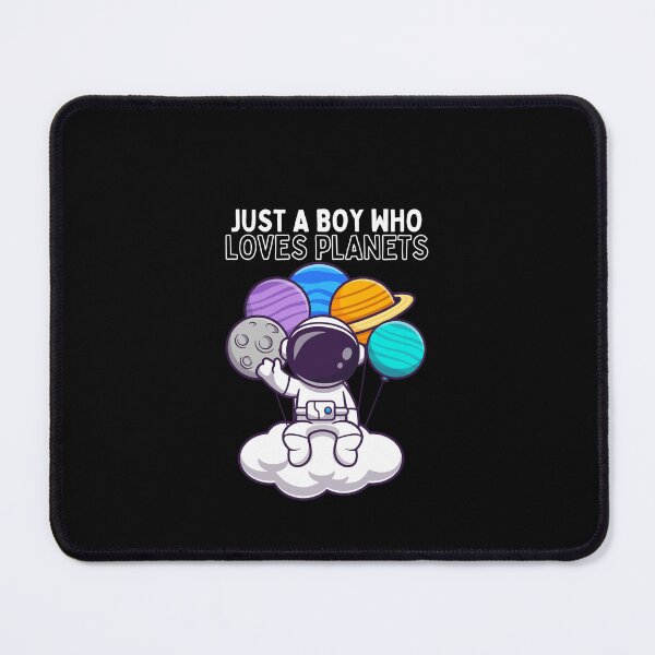 Item preview, Just a Boy Who Loves Planets designed and sold by LuveraxArt.