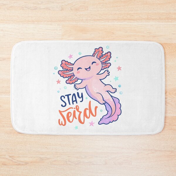Item preview, Stay Weird, Cute Cartoon Axolotl With Fluffy Pink External Gills designed and sold by graphic-genie.