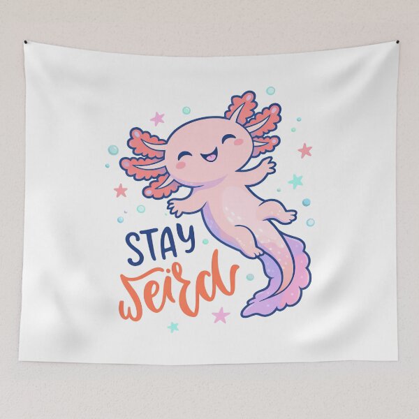 Item preview, Stay Weird, Cute Cartoon Axolotl With Fluffy Pink External Gills designed and sold by graphic-genie.