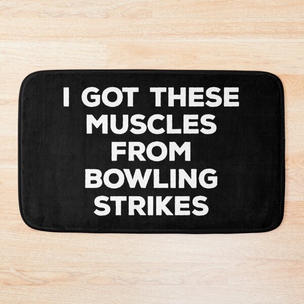 Item preview, I Got These Muscles From Bowling Strikes - Bowler Funny Pun designed and sold by kalyaidriza.
