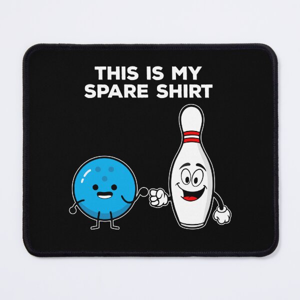 Item preview, This Is My Spare Shirt - Funny bowling designed and sold by kalyaidriza.