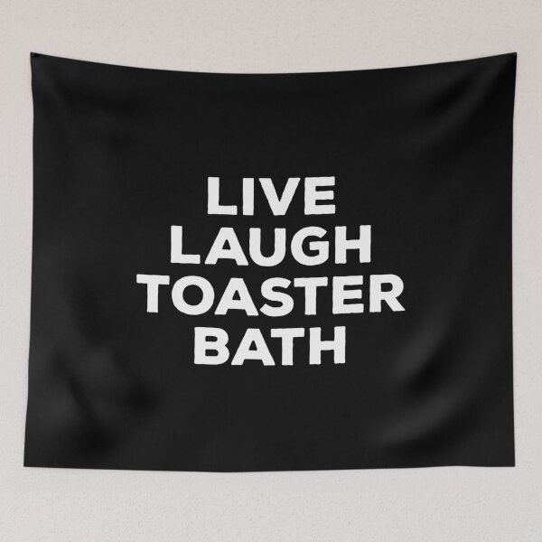 Item preview, Live Laugh Toaster Bath designed and sold by kalyaidriza.