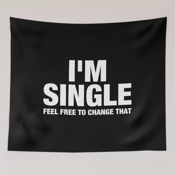 Item preview, Relationship I'm Single Feel Free To Change That designed and sold by karnikavoriz.